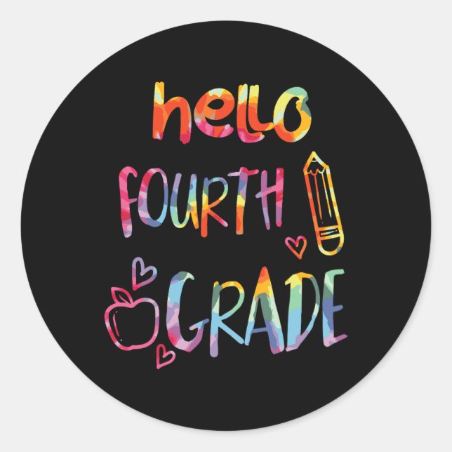 Apple Hello Fourth Grade 4th First Day Of School T Classic Round Sticker (Front)