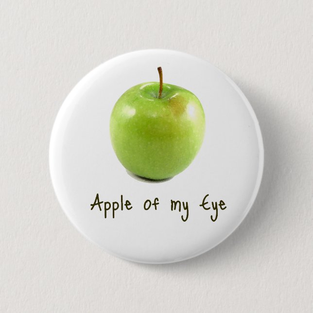 Apple of my Eye 2 Inch Round Button (Front)