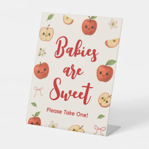 Apple of My Eye Baby Shower Babies are Sweet Favou Pedestal Sign