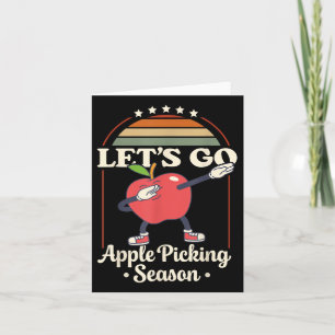 Apple Picking Squad 2025 Fall Orchard Harvest Fun Card