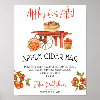 Apple-y Ever After! Bridal Shower Apple Cider Bar  Poster