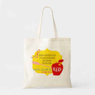 Apples Should Be Red Tote Bag