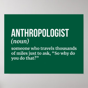 Applied Anthropologist - Funny Definition Poster