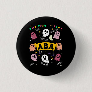 Applied Behavior Analysis ABA Halloween Spooky Cut 1 Inch Round Button