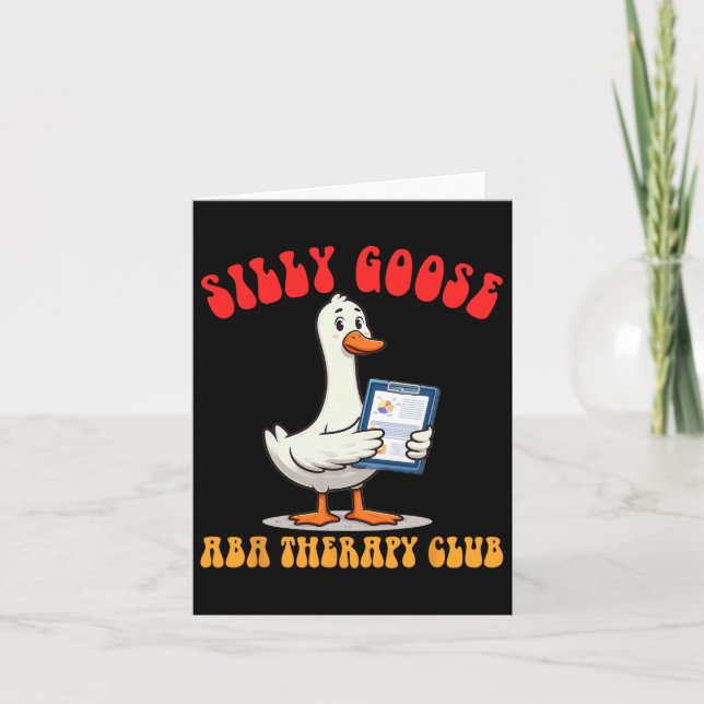 Applied Behaviour Analyst A Silly Goose A Therapy  Card (Front)
