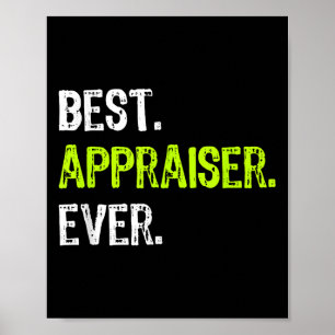 Appraiser Ever Poster