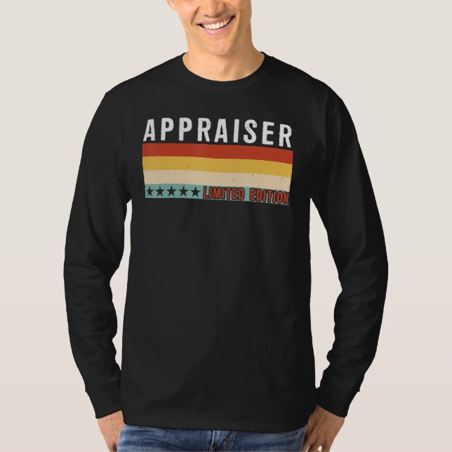Appraiser Job Title Profession Worker Appreciation T-Shirt (Front)