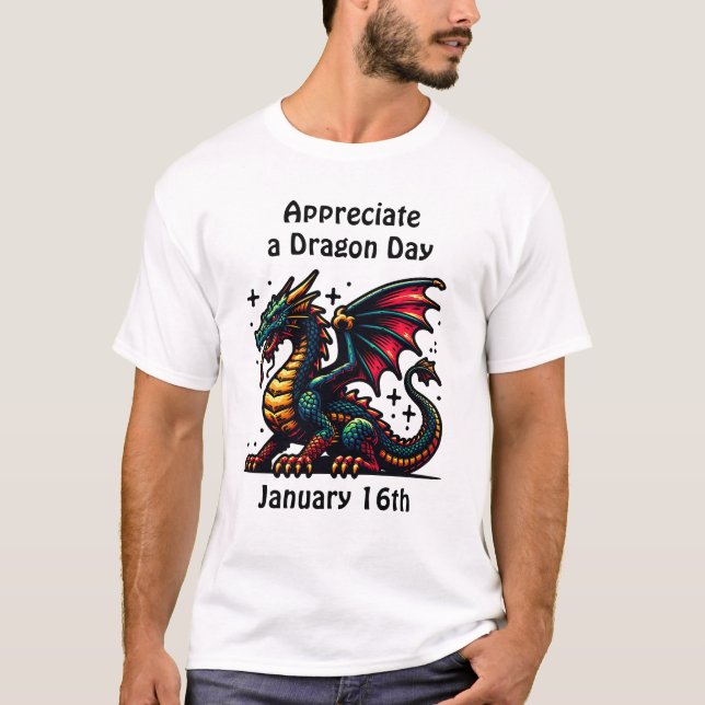 Appreciate a Dragon Day Funny Holiday Shirt (Front)