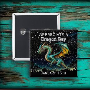 Appreciate a Dragon Day Funny Holiday Shirt 2 Inch Square Button
