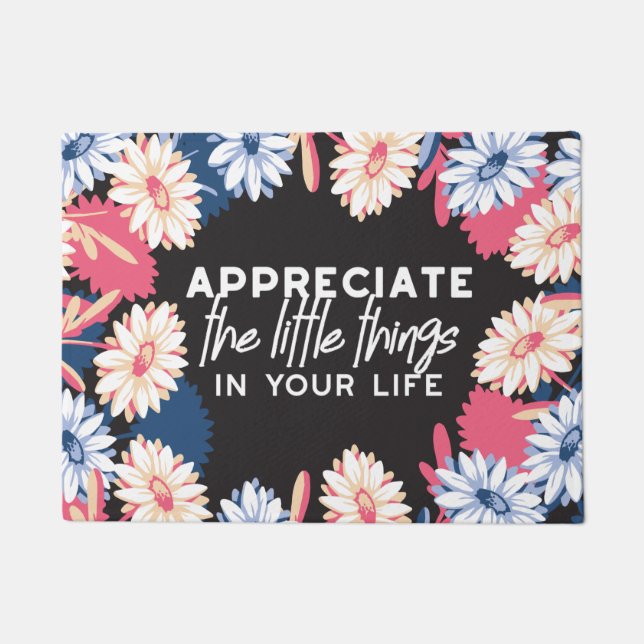 Appreciate the little things quotes doormat (Front)