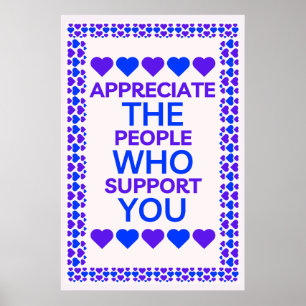 Appreciate The People Who Support You Wall Art