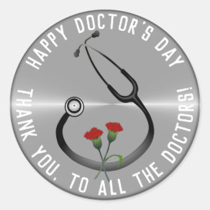 Appreciation Doctor's Day Stethoscope  Classic Round Sticker