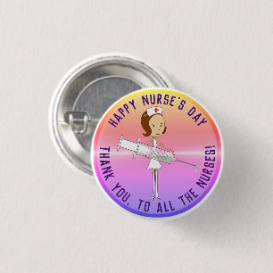 Appreciation Nurse's Day Pink 1 Inch Round Button