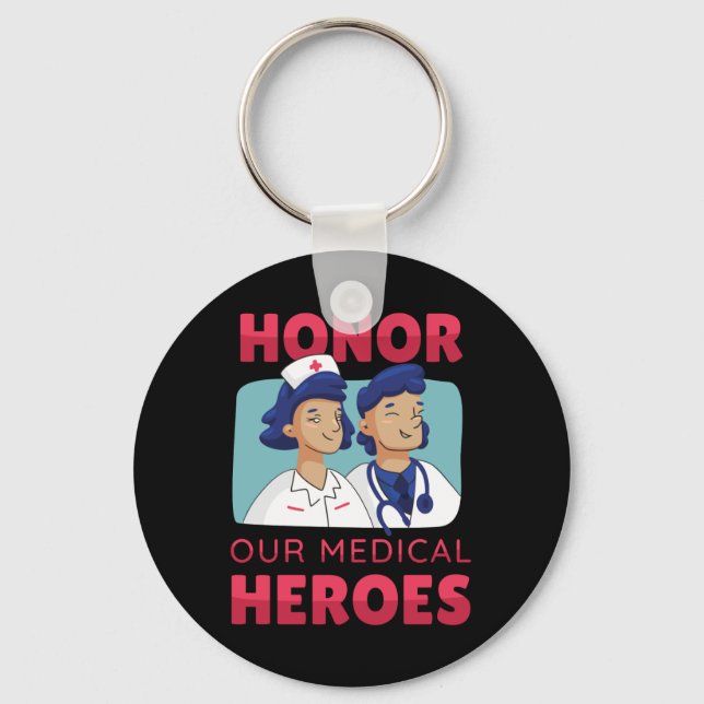 Appreciation to Doctors and Nurses Keychain (Front)