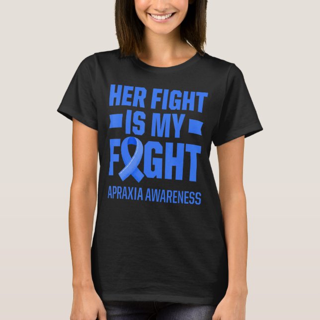 Apraxia Awareness Survivor Fight Warrior T-Shirt (Front)