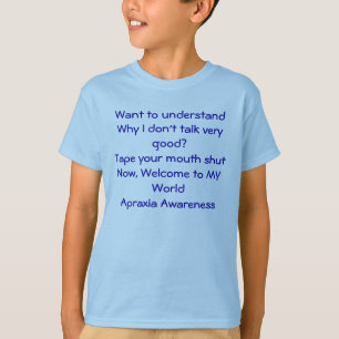 Apraxia Awareness T-Shirt
