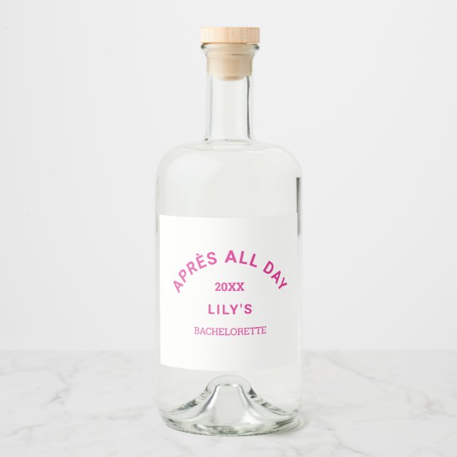 Après All Day Hot Pink Bachelorette Ski Party Liquor Bottle Label (Front)