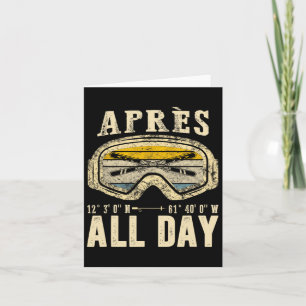 Apres All Day Winter Sports Apres Ski Lover Skiing Card