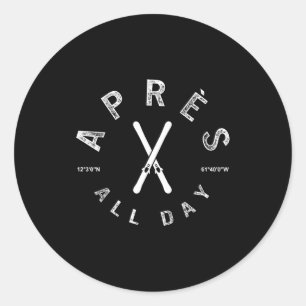 Apres day winter sports apres ski lover skiing men classic round sticker