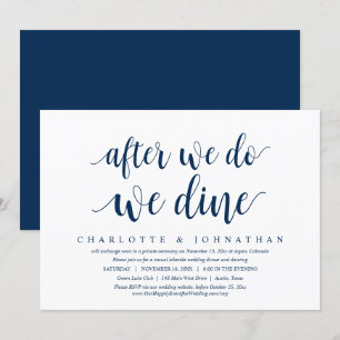 Après que nous faisons, nous dînons, Invitation de