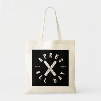 Apres Ski All Day Ski Cool Skier Winter Sports Ski Tote Bag