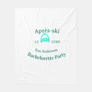 Après-ski bachelorette party turquoise hat name da fleece blanket