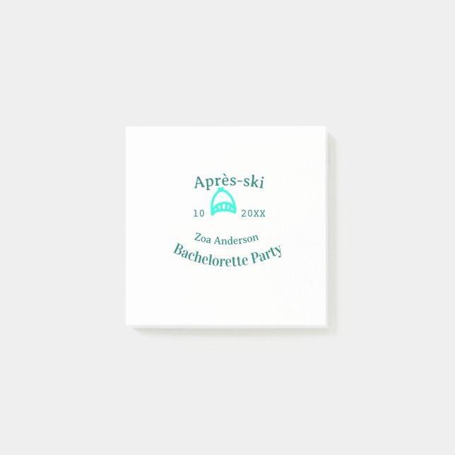 Après-ski bachelorette party turquoise hat name da post-it notes (Front)