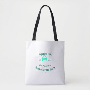 Après-ski bachelorette party turquoise hat name da tote bag