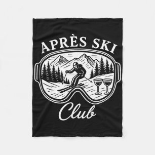 Après Ski Club Mountain Party Skiing Snow Winter Fleece Blanket