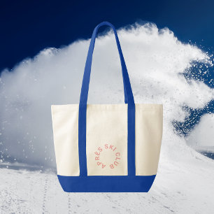 Après Ski Club Winter Pink Ski Resort Crest Blue Tote Bag