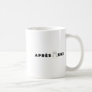 Apres ski party after ski drinks ski snowboard coffee mug