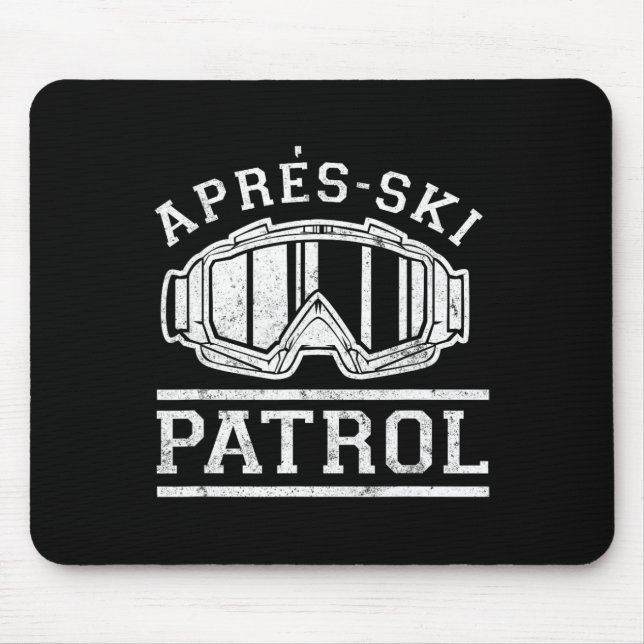 Apres Ski Patrol _1  Mouse Pad (Front)
