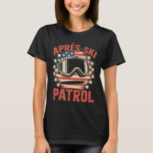 Apres Ski Patrol T-Shirt