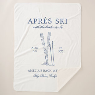 Après Ski With The Bride to Be Bach Weekend Sherpa Blanket