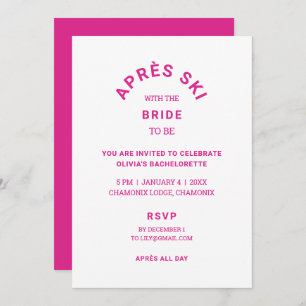 Après Ski with the Bride To Be Bachelorette Invitation