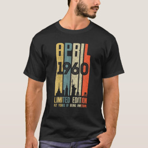 April 1960 62 Birthday 62 Year Old 1960 Birthday V T-Shirt