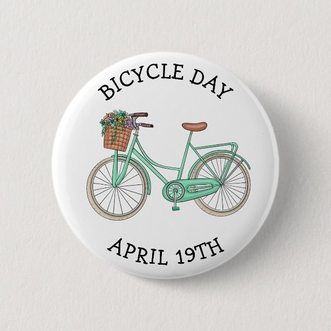 April 19th is Bicycle Day  2 Inch Round Button (Front)