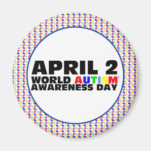 April 2, World Autism Awareness Day Magnet