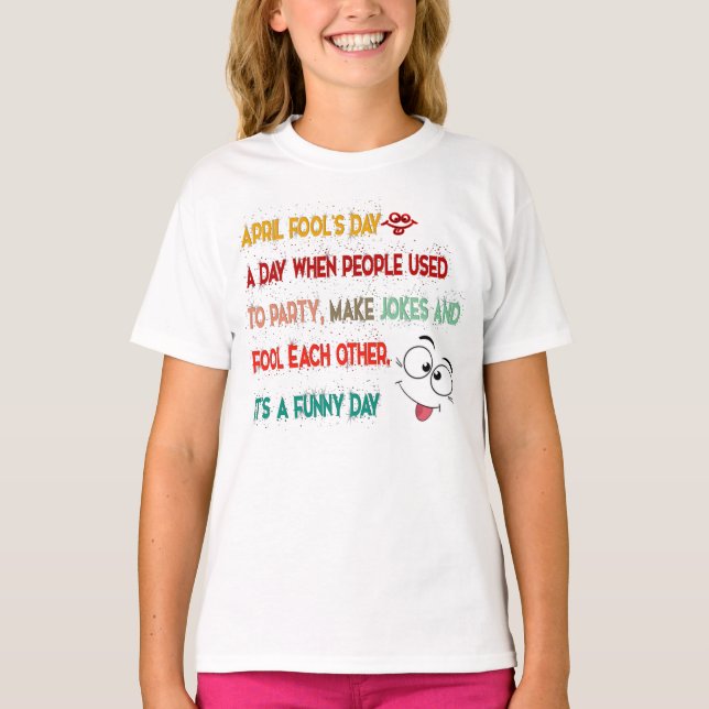 April Fools Day 2021 T-Shirt (Front)