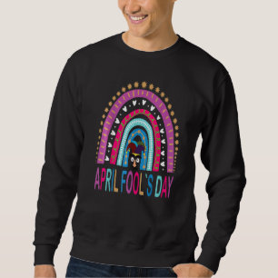 April Fools Day Pranks Kit 1st April Jokes Kids A Sweatshirt