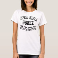 APRIL FOOLS DAY-Surrounded By Fools, Funny, Sarcas