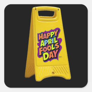 April fools day yellow plastic sign text colourful square sticker