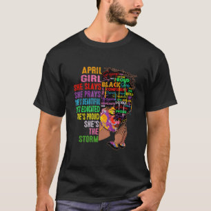 April Girl She Slays & Prays  April Birthday Girls T-Shirt