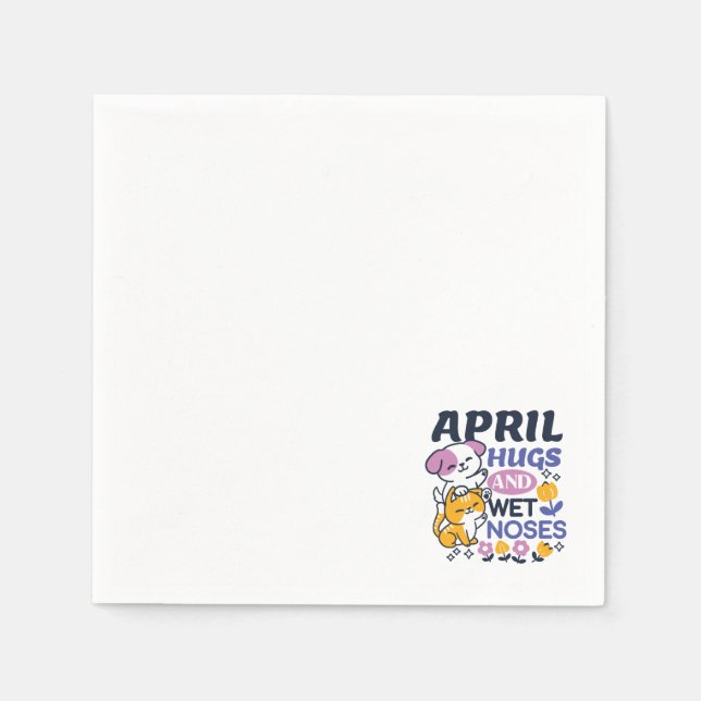 April Hugs and Wet Noses – Cute Dog and Cat Art Napkin (Front)