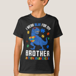 April I Wear Blue For Brother Dinosaur Autism Awar T-Shirt