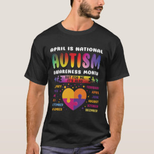 April Is National Autism Awareness Autism Mom Auti T-Shirt