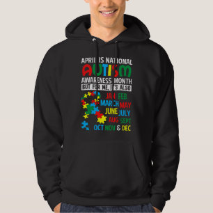 April Is National Autism Awareness Month Support S Hoodie