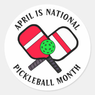 April is National Pickleball Month Classic Round Sticker