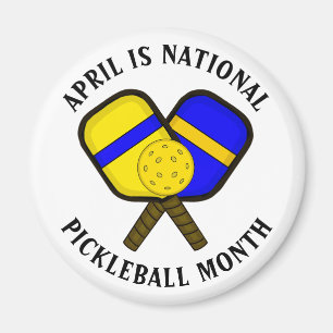 April is National Pickleball Month Magnet