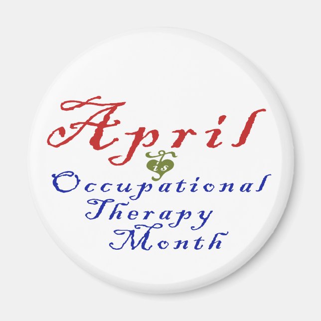 April is Occupational Therapy Month Magnet (Front)